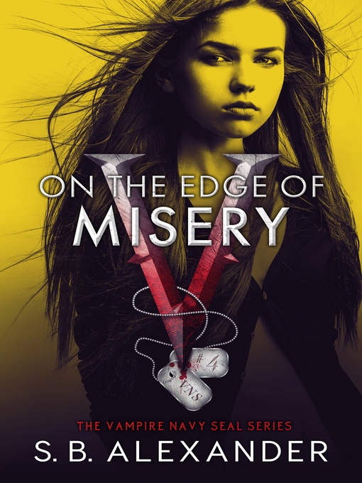 Title details for On the Edge of Misery by S.B. Alexander - Available
